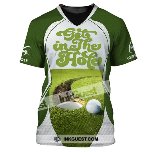 Unisex Shirt - Custom Get In The Hole Golf Shirt
